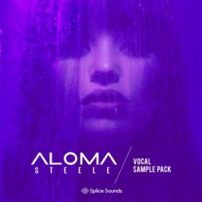 Aloma Steele’s Vocal (Sample Packs)