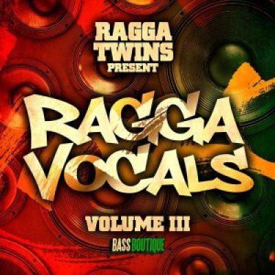 Bass Boutique Ragga Vocals Vol 2 (Sample Packs)