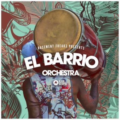 El Barrio Orchestra By Basement Freaks (Sample Packs)