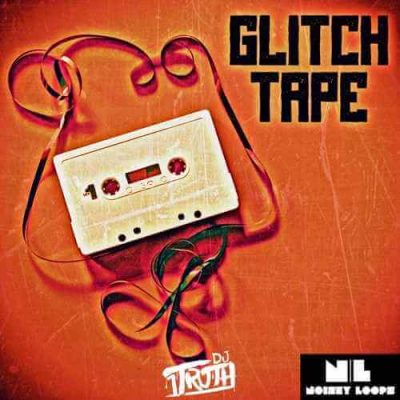 DJ 1Truth Glitch Tape (Sample Packs)