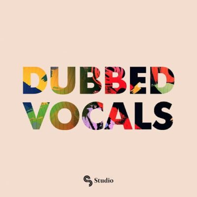 SM Dubbed Vocals (Sample Packs)