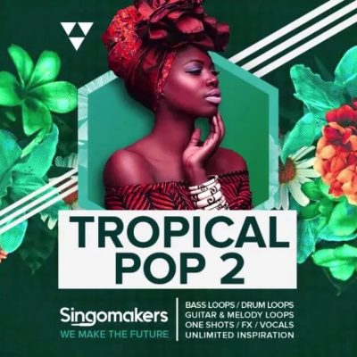 Tropical Pop 2 (Sample Packs)