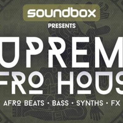 Supreme Afro House (Sample Packs)