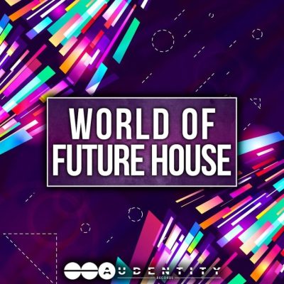 Audentity Records World Of Future House (Sample Packs)