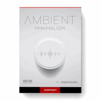 Big Fish Audio – Ambient Minimalism