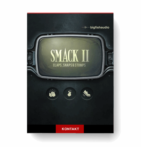 Big Fish Audio - Smack 2 - Claps Snaps and Stomps