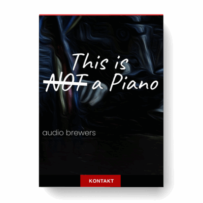 Audio Brewers – This Is Not a Piano