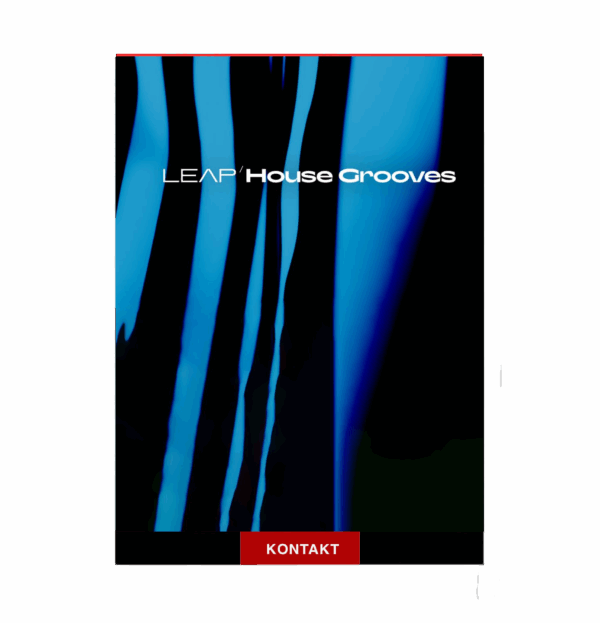 Native Instruments Leap House Grooves – Dynamic Kontakt Library for Creative Sound Design and Performance